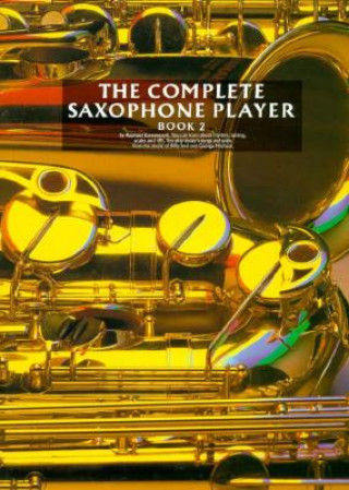 Книга Complete Saxophone Player Raphael Ravenscroft