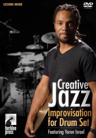 Video Creative Jazz Improvisation for Drum Set Yoron Israel