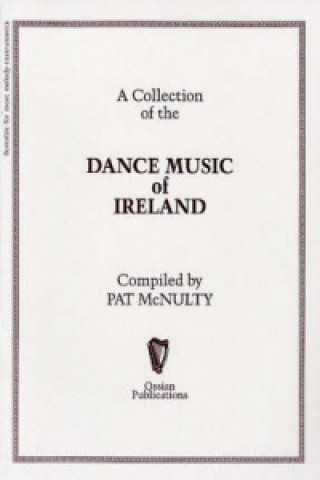 Könyv Collection of the Dance Music of Ireland 