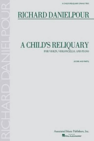 Könyv DANIELPOUR CHILDS RELIQUARY PF TRIO 