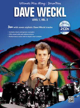 Kniha Ultimate Play-Along for Drums Dave Weckl