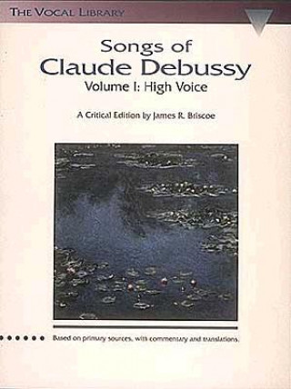 Kniha Songs of Claude Debussy Claude Debussy