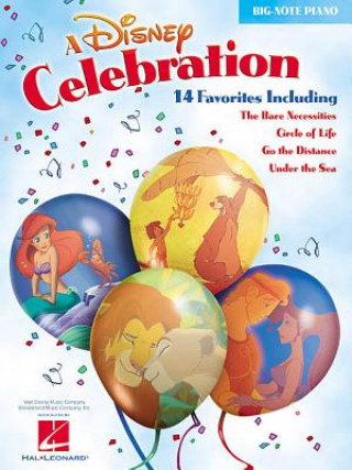 Kniha Disney Celebration (Big-Note Piano) Hal Leonard Corp