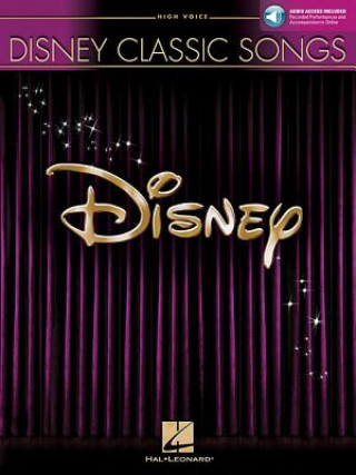 Carte Disney Classic Songs (High Voice) Hal Leonard Corp