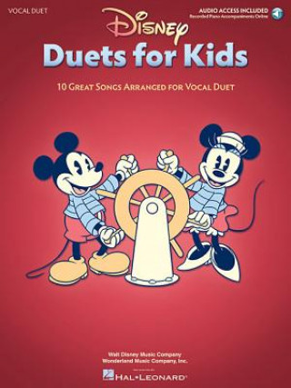 Carte Disney Duets for Kids 10 Great Songs Arranged for Vocal Duet 