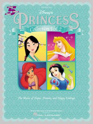 Carte Disney's Princess Collection Volume 2 Five Finger Piano Hal Leonard Publishing Corporation