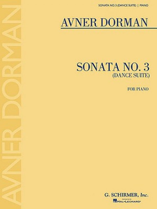 Carte DORMAN SONATA NO 3 DANCE SUITE PF Avner Dorman
