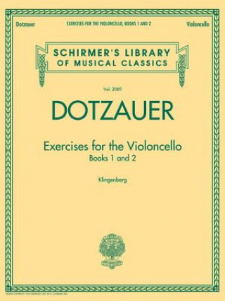 Carte Exercises for the Violoncello - Books 1 and 2 Friedrich Dotzauer
