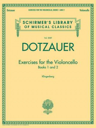 Buch Exercises for the Violoncello - Books 1 and 2 Friedrich Dotzauer