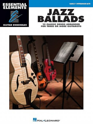 Kniha EE JAZZ BALLADS GTR ENS SCPTS Hal Leonard Corp
