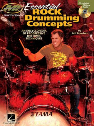 Carte Essential Rock Drumming Concepts Jeff Bowders