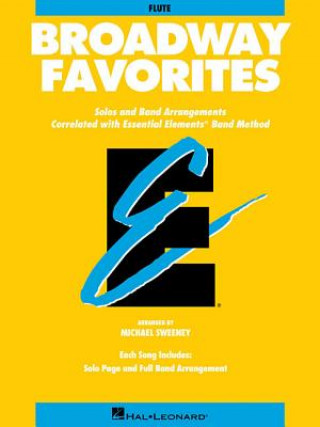 Kniha ESSNTL ELMNTS BRDWAY FAVES FLT BKCD Hal Leonard Corp