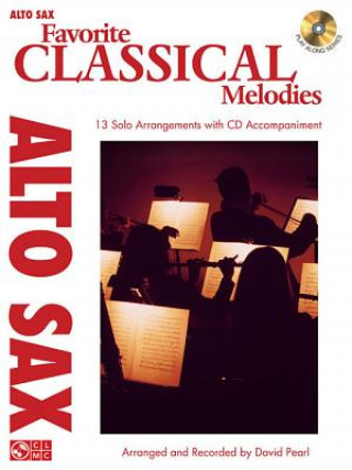 Kniha FAV CLASSICAL MELODIES ASAX BKCD Hal Leonard Corp
