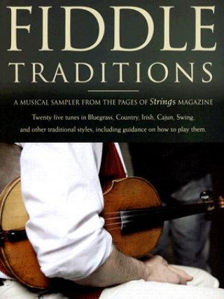Książka Fiddle Traditions Hal Leonard Corp