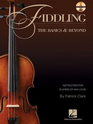 Knjiga Fiddling - The Basics & Beyond Patrick Clark