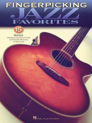 Könyv Fingerpicking Jazz Favorites Hal Leonard Publishing Corporation