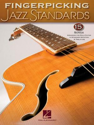 Carte Fingerpicking Jazz Standards Hal Leonard Publishing Corporation