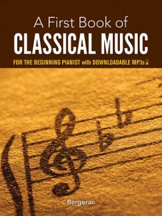 Kniha My First Book of Classical Music Bergerac