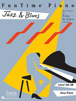 Könyv Funtime Piano - Jazz & Blues Nancy Faber