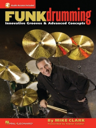 Книга Funk Drumming Mike Clark