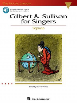 Knjiga Gilbert and Sullivan for Singers (Soprano) Arthur Sullivan