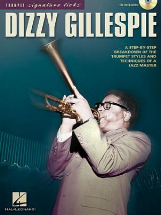 Kniha GILLESPIE SIGNATURE LICKS TPT BKCD Dizzy Gillespie