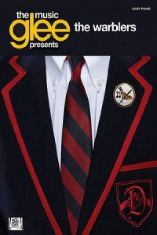 Kniha GLEE MUSIC THE WARBLERS EASY PF BK 