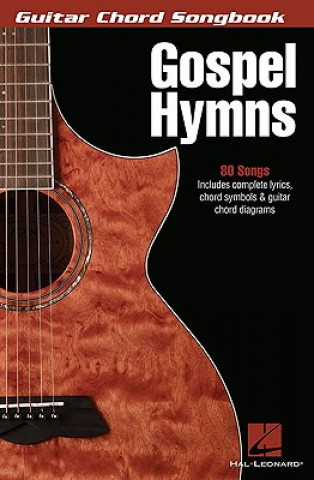 Kniha Guitar Chord Songbook - Gospel Hymns Hal Leonard Publishing Corporation