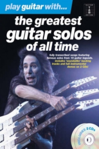 Buch Play Guitar With... The Greatest Guitar Solos Of All Time 