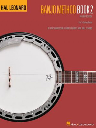 Kniha Hal Leonard Banjo Method Book 2 Mac Robertson