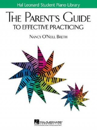 Knjiga Parent's Guide to Effective Practicing Nancy O'Neill Breth