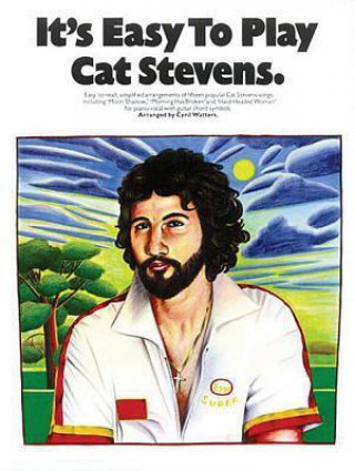 Kniha It's Easy to Play Cat Stevens Cyril Watter