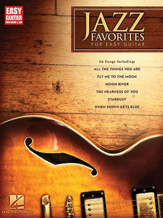 Carte Jazz Favorites for Easy Guitar Hal Leonard Corp