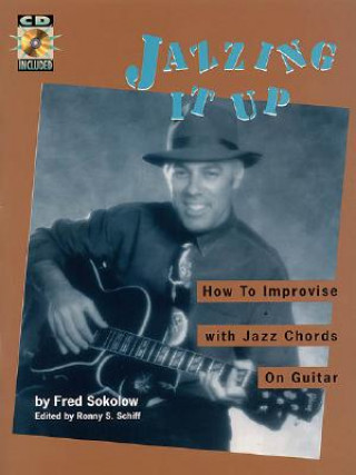 Kniha Jazzing it up Fred Sokolow