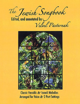 Knjiga JEWISH SONGBOOK PASTERNAK 2PT VCE Velvel Pasternak