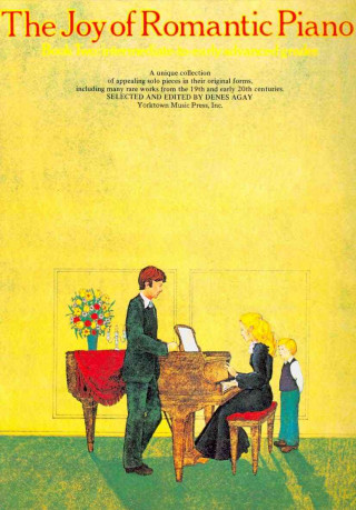 Kniha Joy of Romantic Piano Denes Agay
