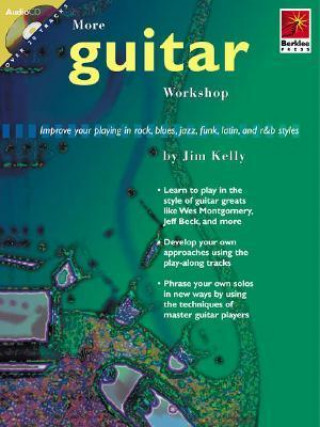 Kniha KELLY MORE GUITAR WRKSHP TAB BOOKCD Kelly Jim