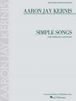 Buch KERNIS AARON JAY SIMPLE SONGS SOPPF Aaron Jay Kernis