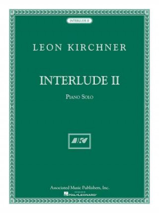 Carte KIRCHNER INTERLUDE II PIANO SOLO Leon Kirchner