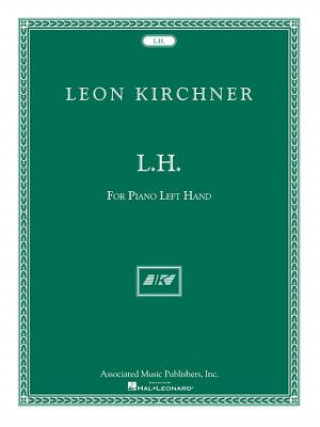 Książka KIRCHNER LH FOR PIANO LEFT HAND Leon Kirchner