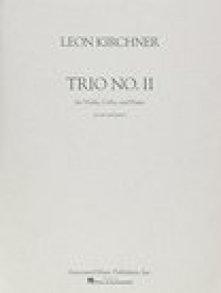 Könyv KIRCHNER TRIO NO 2 VLNVLCPF SCPTS Leon Kirchner
