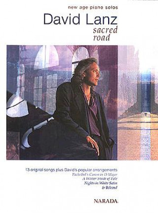 Buch LANZ DAVID SACRED ROAD PIANO SOLOS David Lanz