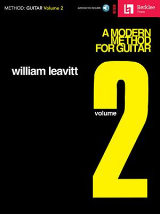 Könyv Modern Method for Guitar - Volume 2 William Leavitt