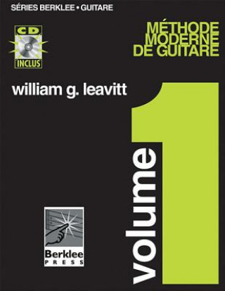 Książka Methode Moderne De Guitare William Leavitt