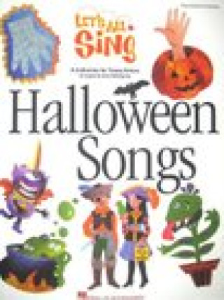 Kniha LETS ALL SING HALLOWEEN SONGS PV BK 