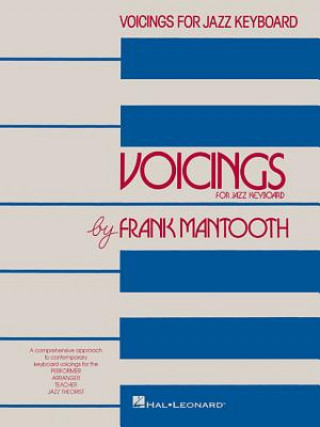 Kniha Voicings for jazz keyboard Frank Mantooth