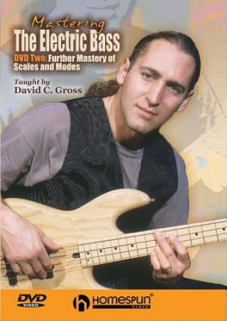 Video Mastering Electric Bass David C. Gross