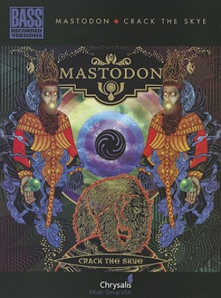 Kniha MASTODON CRACK THE SKYE BGTR TAB BK Hal Leonard Publishing Corporation