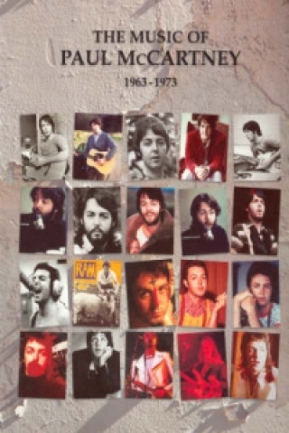 Książka Music of Paul Mccartney 1963-1973 