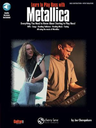 Könyv Learn to Play the Bass with Metallica Joe Charupakorn